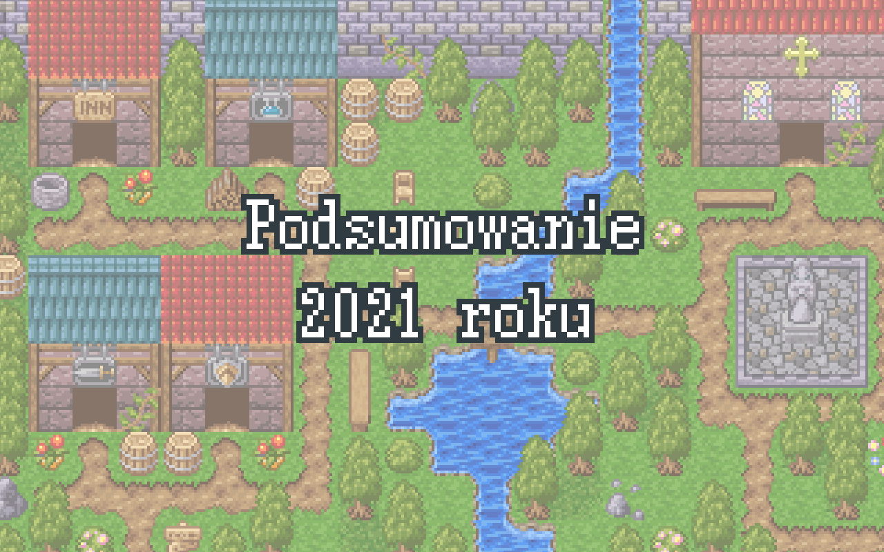 Podsumowanie 2021 roku