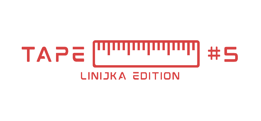 Tsukuru Archive Project Extravaganza #5 – Linijka Edition